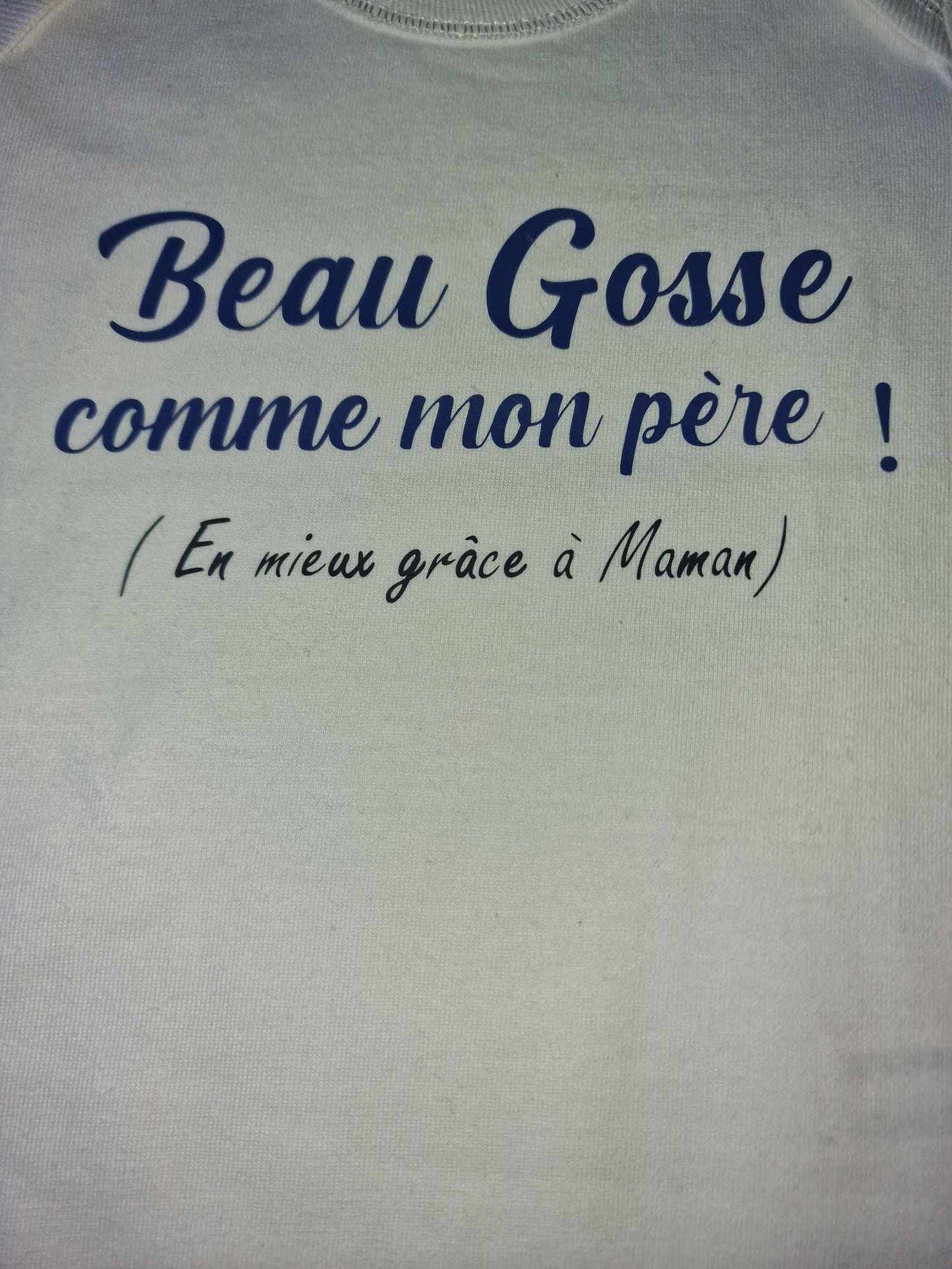 Body " BEAU Gosse comme mon père "